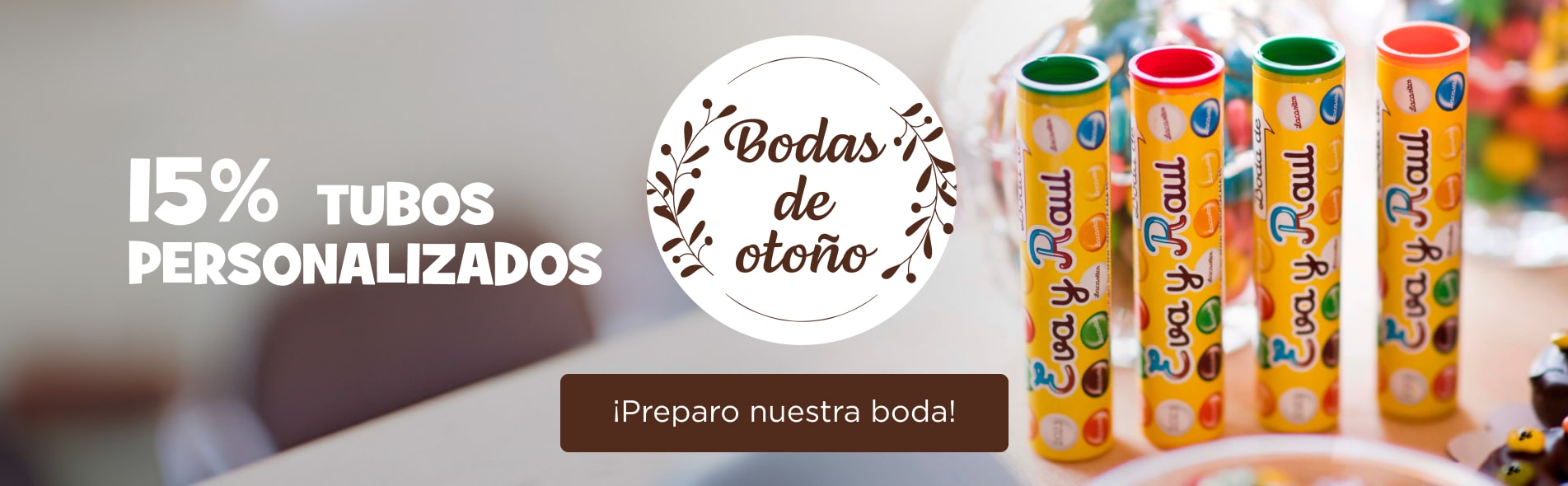 Tubos Personalizados para tu boda